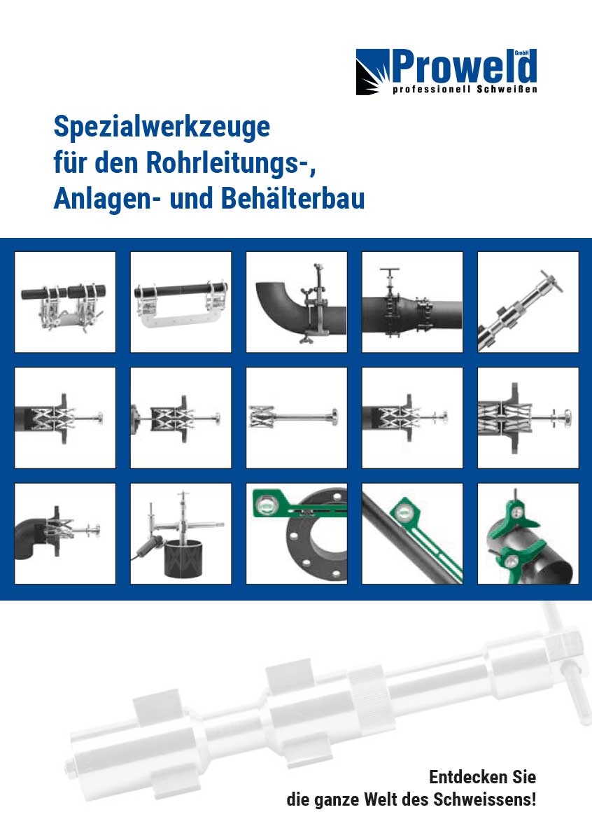 proweld verkauft Spezialwerkzeuge für den Rohrleitungs- Anlagen- und Behälterbau